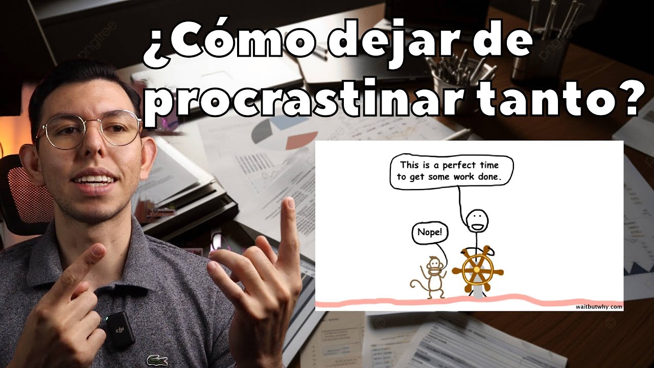 Cositas que te ayudan a dejar de PROCRASTINAR!! |Drpologuerrero