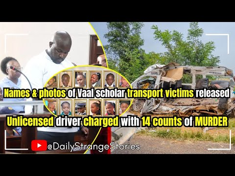 Names & photos of Vaal scholar transport victims released: Driver charged with 14 counts of MURDER