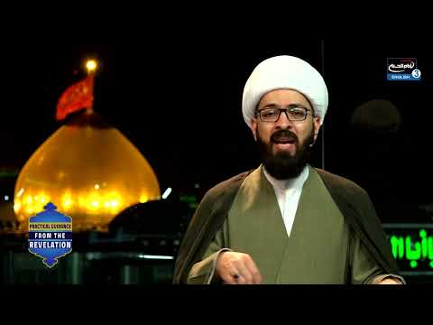 Practical Guidance from the Revelation EPS 75 - Sheikh Mustafa Akhound