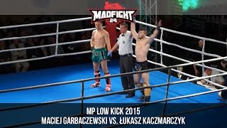 preview picture of video 'Maciej Garbaczewski vs Łukasz Kaczmarczyk - MP Low Kick Kobyłka / Wołomin 2015'