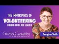The Importance Of Volunteering During Your Job Search | Giraffes Consulting | Career Coach