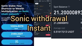 Sonic Instant Withdrawal | Sonic Stake | Ai Crypto Blockchain