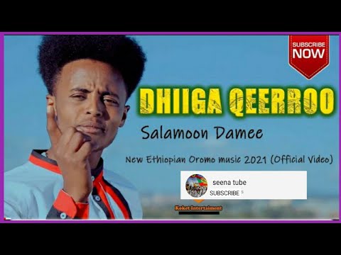 Salamoon Damee-Dhiga Qeeroo Ethiopian New Oromoo music 2021 (official )Video