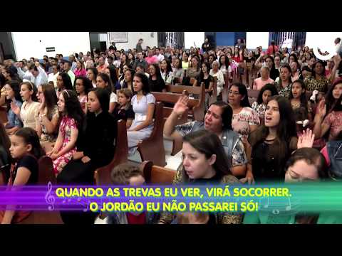 O Jordão não passarei só - Igreja - Anápolis - GO