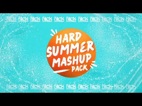 Nick Stevanson l Hard Summer l Mashup Pack 2024