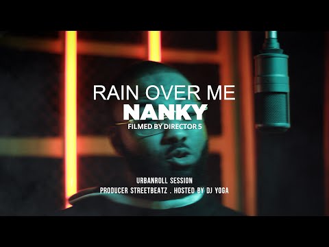 Nanky - Rain over me || urbanroll music session