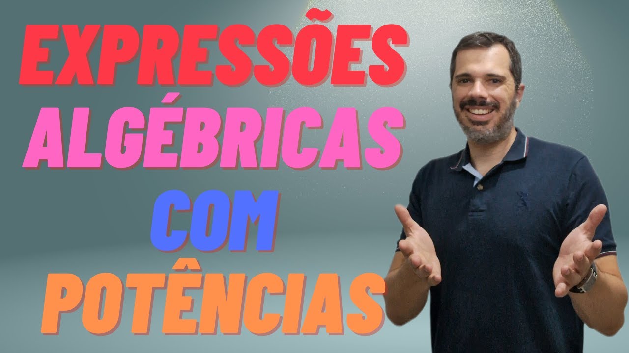 EXPRESSÕES NUMÉRICAS COM POTENCIAS