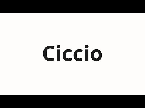 How to pronounce Ciccio
