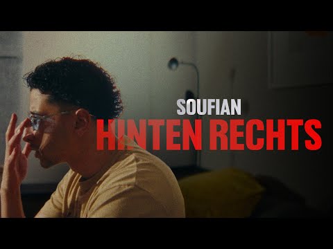 SOUFIAN – HINTEN RECHTS [Official Video]