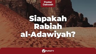 Download lagu Siapa Rabiah al Adawiyah? (Mengenal & Meluruskan Kisah Rabiah al Adawiyah) - Poster Dakwah Yufid TV mp3 Download lagu Siapa Rabiah al Adawiyah? (Mengenal & Meluruskan Kisah Rabiah al Adawiyah) - Poster Dakwah Yufid TV mp3