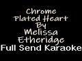 Melissa Etheridge - Chrome Plated Heart (Karaoke)