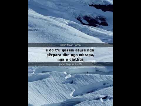 Recitim i bukur nga Hafëz Adnan Spahiu - Surja A'raf (1-25)