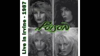 Poison - Live in Irvine, 1987 [Audio only]