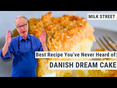 Best Recipe You’ve Never Heard of: Danish Dream Cake