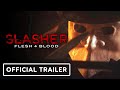 Slasher: Flesh & Blood - Official SDCC 2021 Trailer