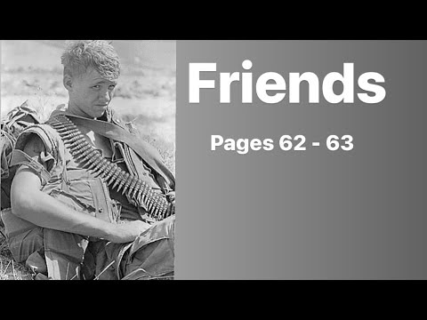 THE THINGS THEY CARRIED | FRIENDS | PAGES 62 - 63