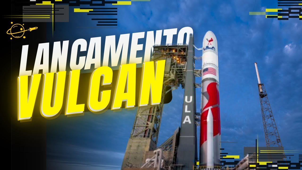 LANÇAMENTO VULCAN - ULA!
