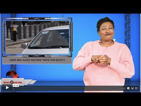 Uber may audio record trips for safety (ASL - 11.21.19)