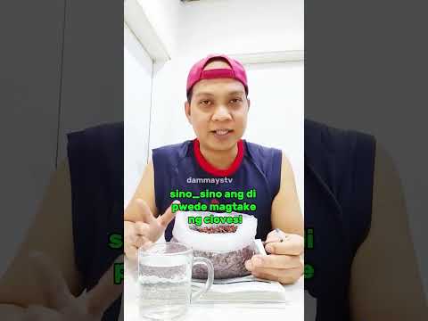 SINO ANG DI PWEDE MAGTAKE NG CLOVES