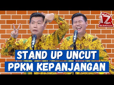 Stand Up Uncut David Nurbianto: Kita Tahunya PPKM Kepanjangan, Diperpanjang Mulu