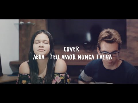 Cover -Abba teu amor nunca falha - Marcos brunet