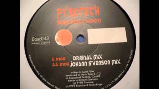 Pyrotech - Burn Hollywood (Johann Svenson Mix) (Trance 1998)