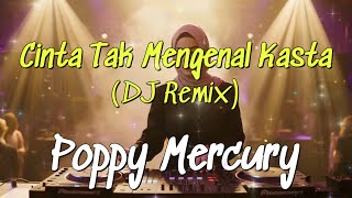 Download lagu Cinta Tak Mengenal Kasta (DJ Remix) – Poppy Mercury | AI Cover by HarmoniAI Covers mp3 Download lagu Cinta Tak Mengenal Kasta (DJ Remix) – Poppy Mercury | AI Cover by HarmoniAI Covers mp3