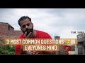 3 MOST COMMON QUERIES and THEIR explanation by Mr. || KARAN SINGH ||