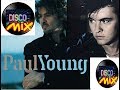 Paul Young - Every Time You Go..(On The Path of Music Collection) [Disco Mix VP Dj Duck]