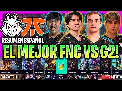EL MEJOR FNATIC DE RAZORK SE ENFRENTA A G2! *ÉPICO* | G2 vs FNC RESUMEN LEC VERANO 2023 ESPAÑOL LVP