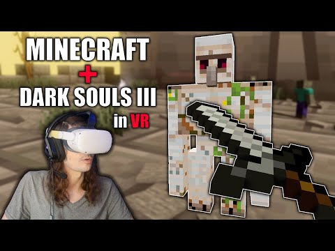 This MINECRAFT and DARK SOULS 3 VR Crossover is WILD... | Mine Souls 3