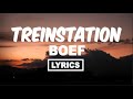 Boef - treinstation (lyrics)