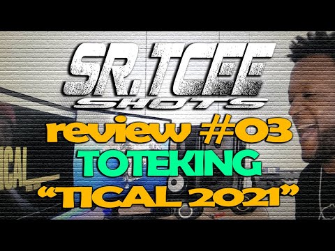 🎧SR.TCEE SHOTS 👀 REVIEW #03 TOTEKING  "TICAL 2021" Sr.Tcee reaccion 🤟🏿
