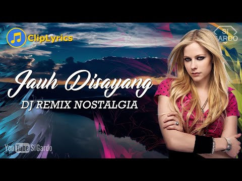 Dj Remix JAUH DISAYANG Terbaru 2024 - Si Gardo Remix