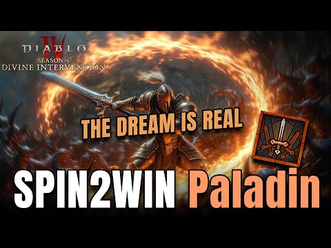 Spin2Win Paladin THE DREAM IS REAL Zealot in Diablo 4