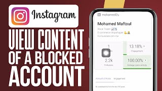 How to View Content Of A Blocked Instagram Account ( Easy)