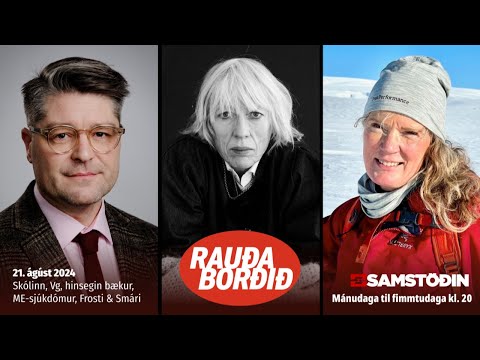Skólinn, Vg, hinsegin bækur, ME-sjúkdómur, Frosti & Smári