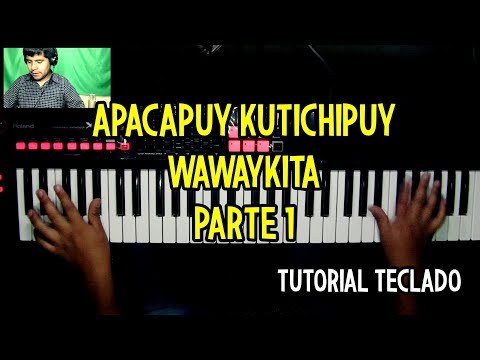 Apacapuy Huayno Tutorial Teclado PARTE 1