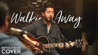 Walking Away - Craig David (Boyce Avenue acoustic cover) on Spotify &amp; Apple