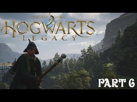 Hogwarts Legacy Gameplay Walkthrough Part 6 FULL GAME - No Commentary