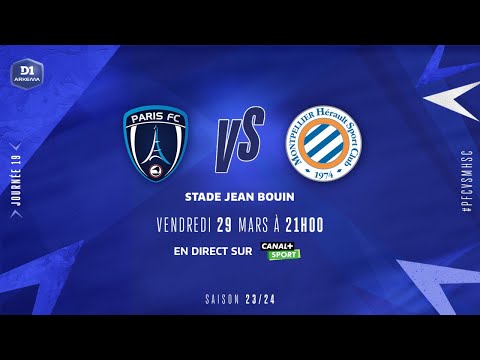 J19 | Paris FC – Montpellier HSC (3-0), le résumé | D1 Arkema I FFF 2023-2024