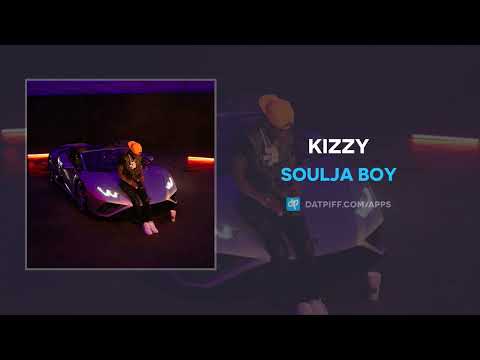 Soulja Boy - Kizzy (AUDIO)