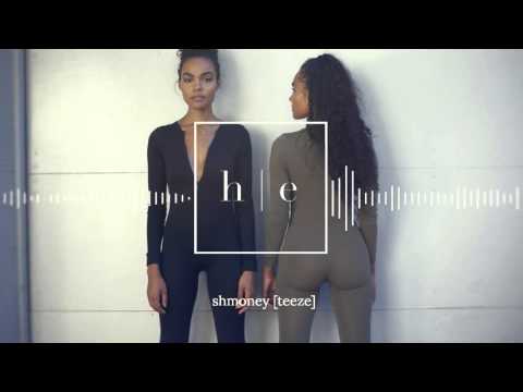 Teeze - Shmoney