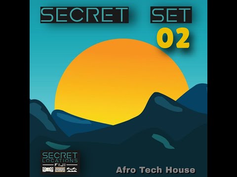 Secret Set 02 - AFRO TECH HOUSE