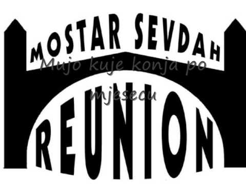 Mujo kuje konja po mjesecu - Mostar Sevdah Reunion