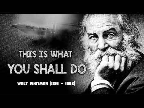 Walt Whitman Poem - This is What You Shall DO (Karma Poetry)