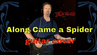 Dio Along Came a Spider guitar cover