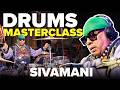 Drums Masterclass With Sivamani Advanced Rhythms Techniques Mashable Todd Fodd EP 136