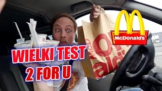 WIELKI TEST 2 for U McDonald's