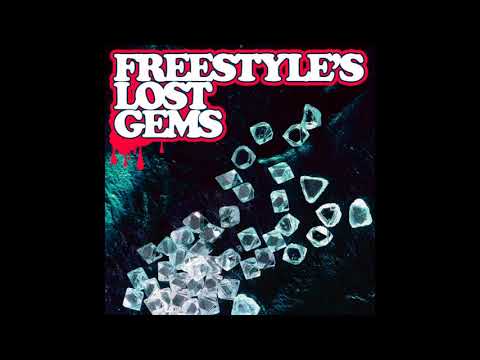Freestyle's Lost Gems